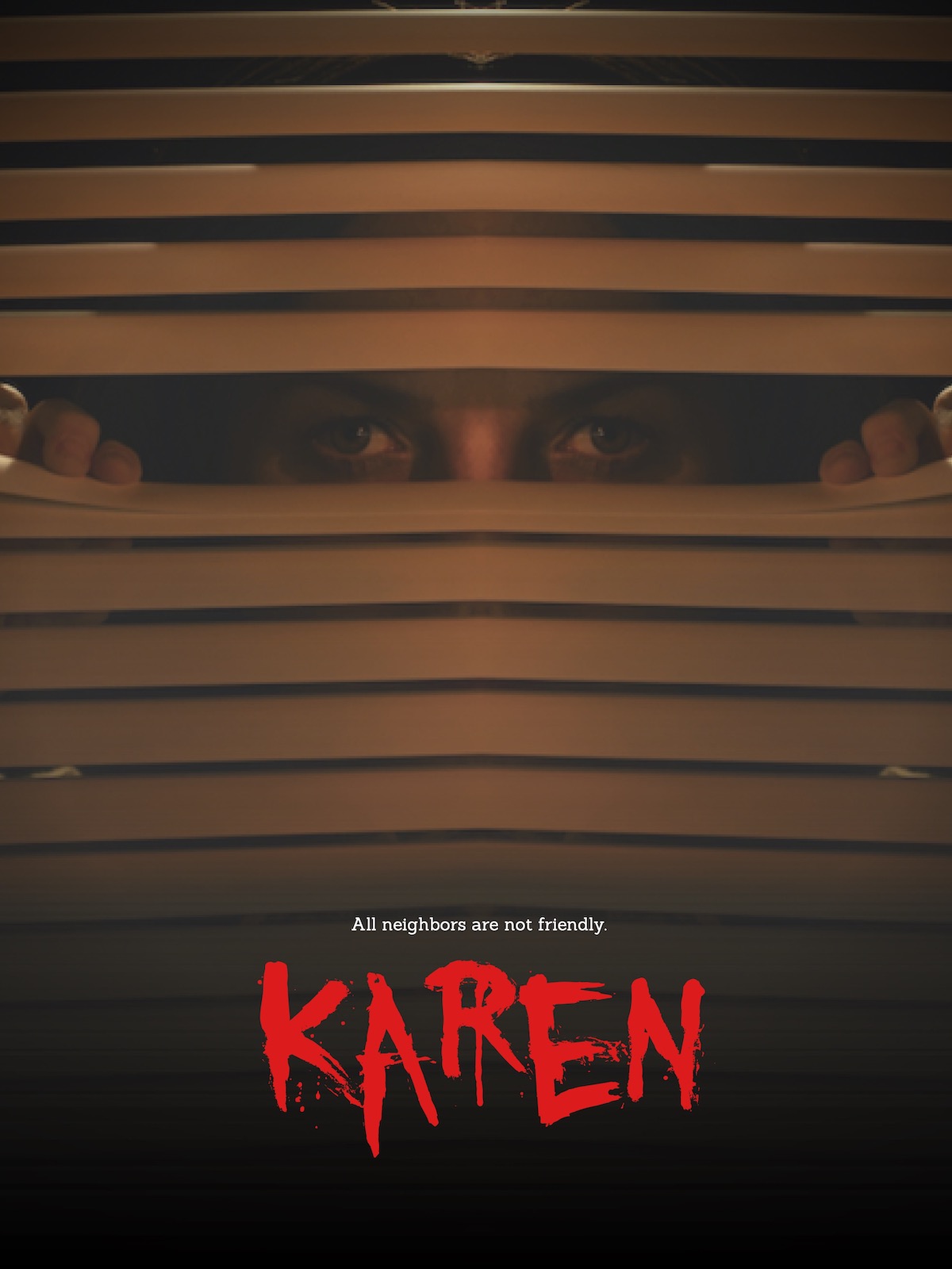 Two eyes staring through blinds with the word KAREN in blood red below.