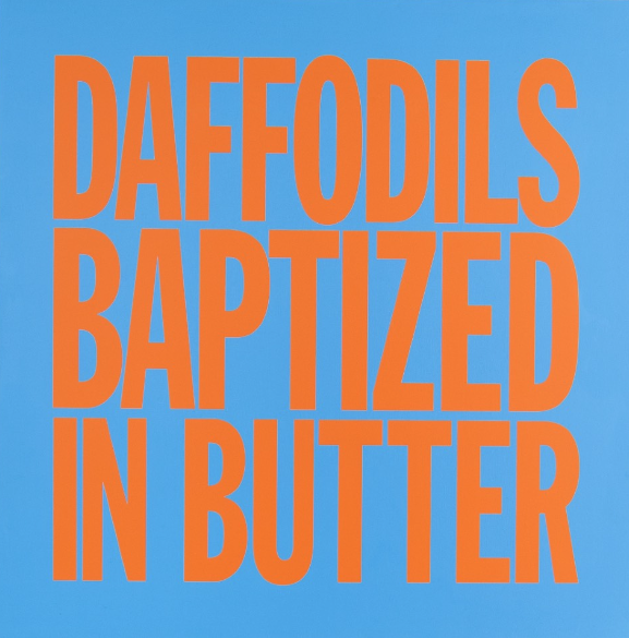 John GiornoDAFFODILS BAPTIZED IN BUTTER, 2017 Acrylic on canvas 40 x 40 inches