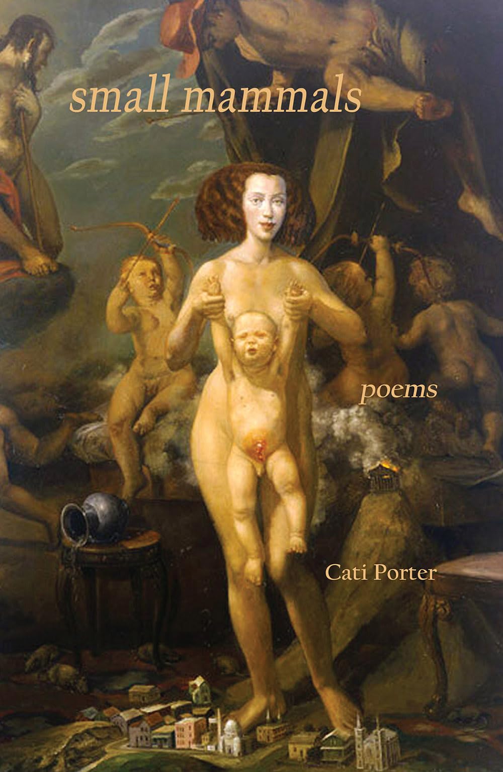 cover of Small Mammals by Cati Porter