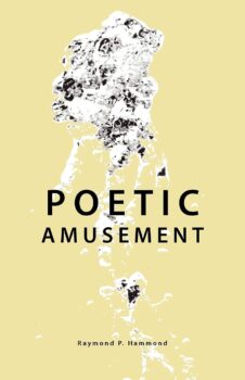 cover of Poetic Amusement by Raymond P. Hammond