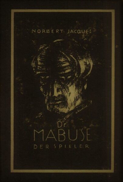 cover of Dr Mabuse Der Spieler by Norbert Jacques