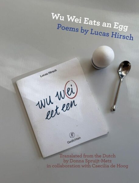 Wu Wei Eats an Egg by Lucas Hirsch