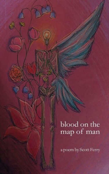 blood on the map of man by scott ferry